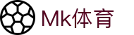 MK(中国)体育咨询有限公司·MK.COM